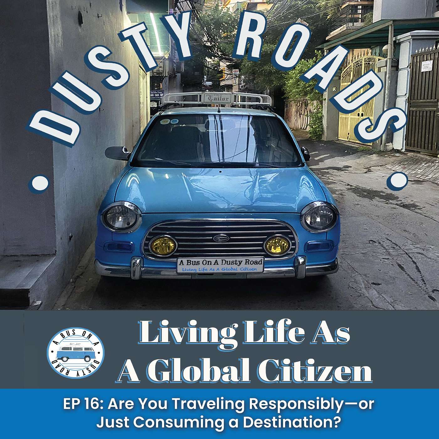 Are You Traveling Responsibly—or Just Consuming a Destination?