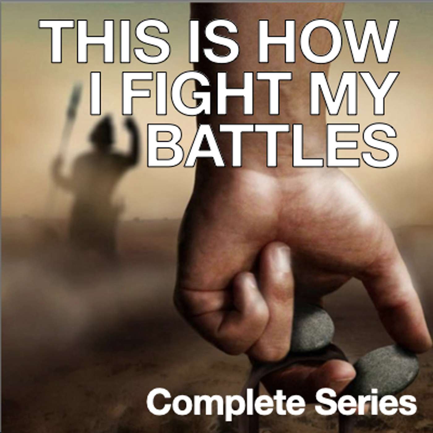 This is How I Fight My Battles Part 1 / BELIEF - 1 Samuel 17
