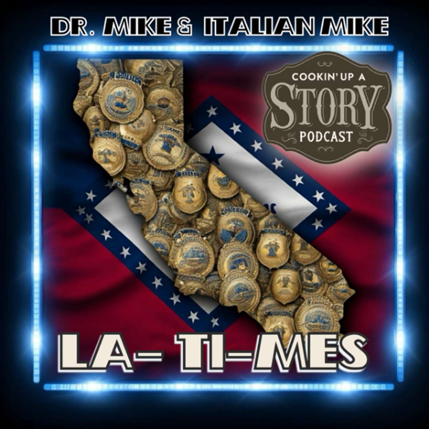 COOKIN' UP A STORY: La-Ti-Mes - Mike Taylor and Mike Scotto episode artwork