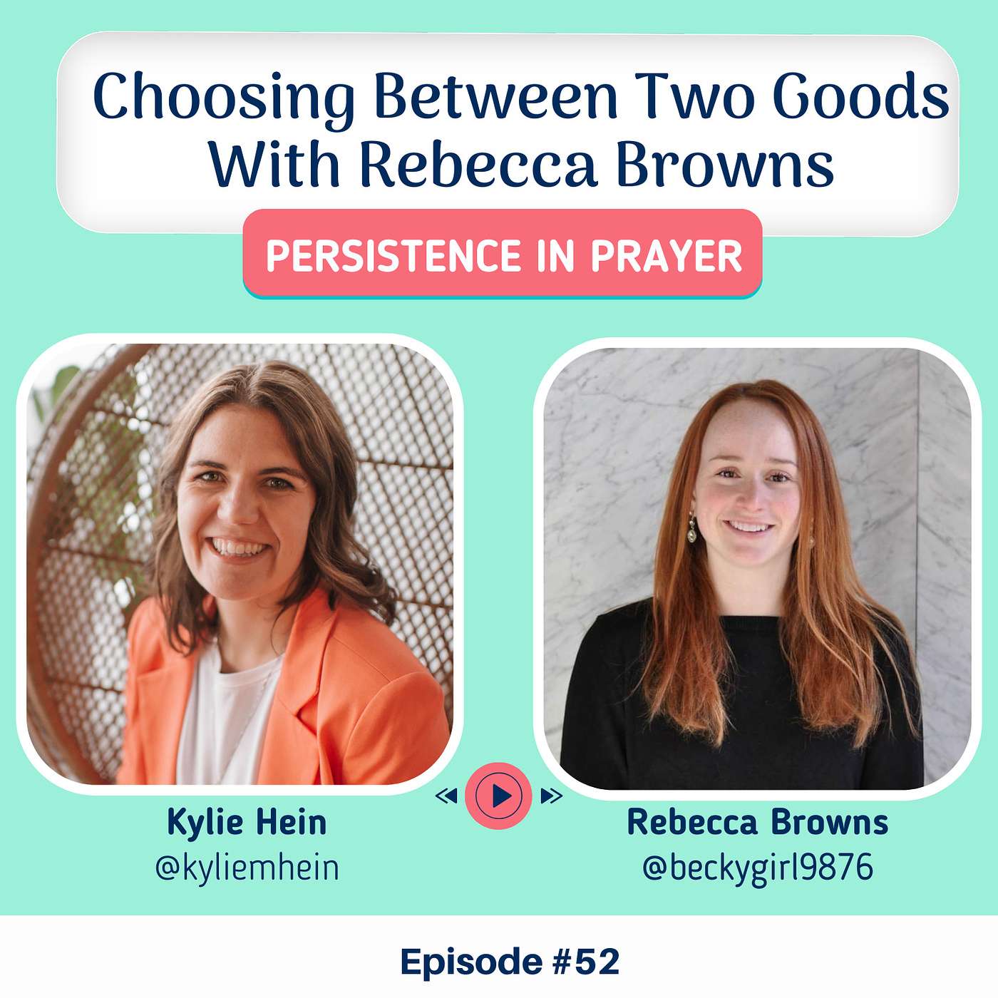 #52 Choosing Between Two Goods With Rebecca Browns