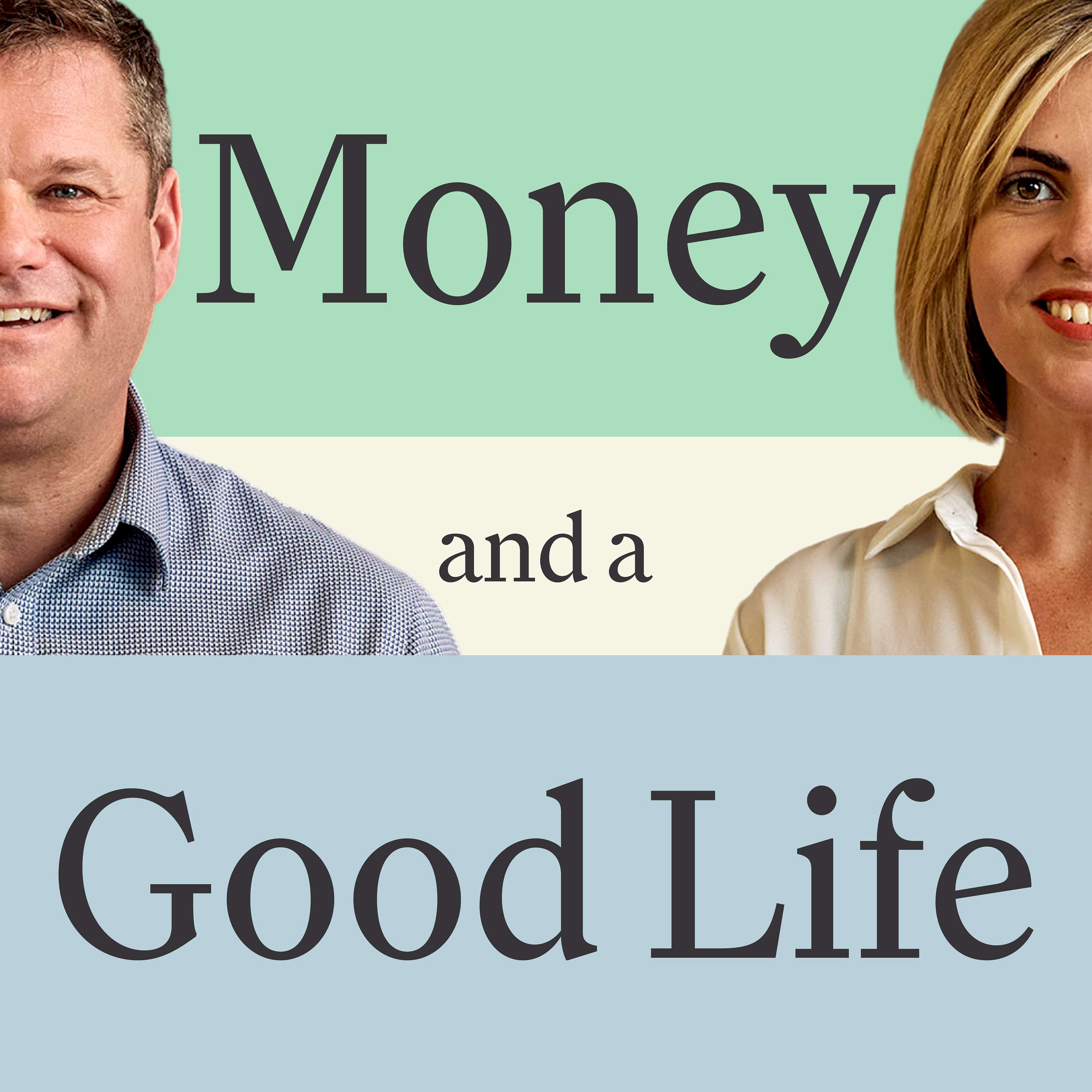 Money & a Good Life 