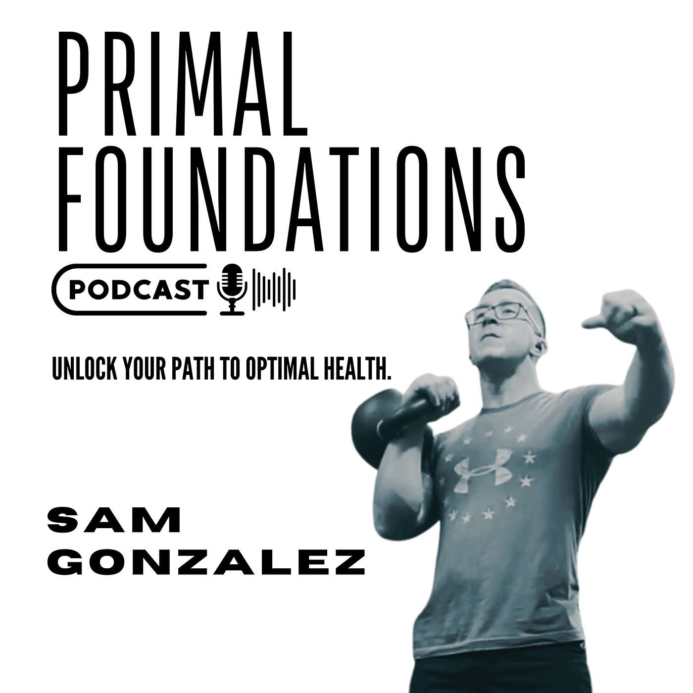 Primal Foundations Podcast