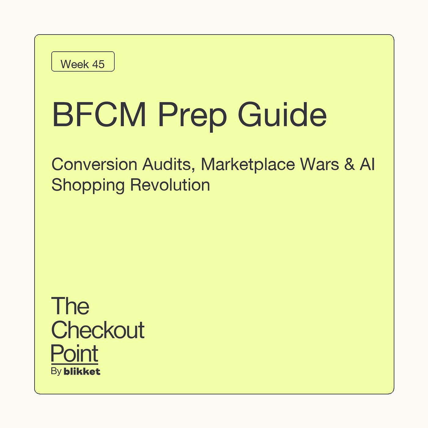 The Checkout Point by Blikket.co - Weekly eCommerce Insights Digest