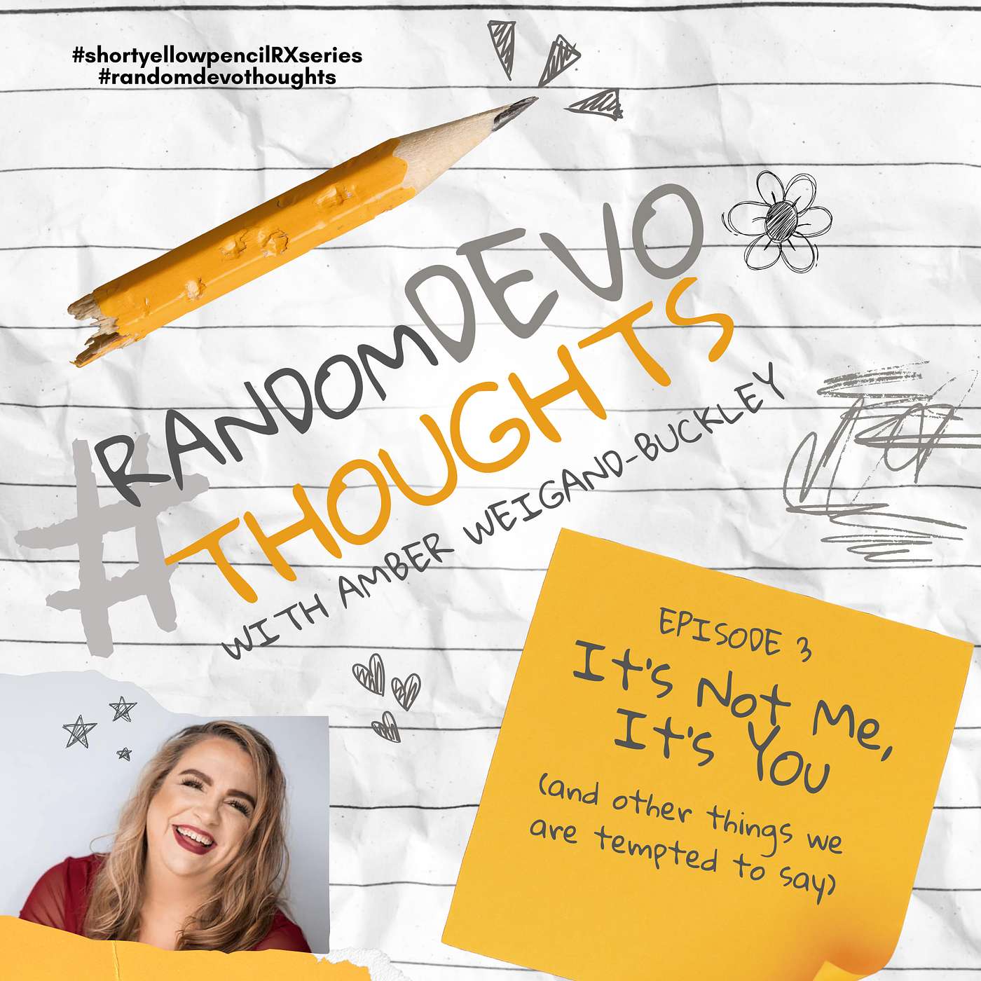 It's Not Me, It's You (and other things we're tempted to say) episode artwork