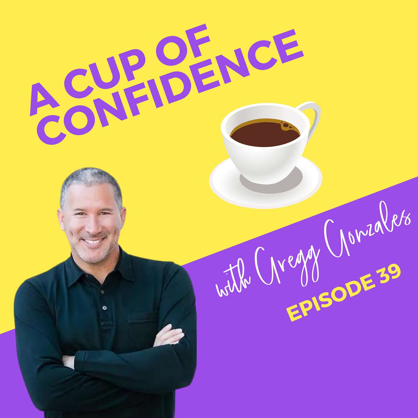 A Cup of Confidence with Erin Rector