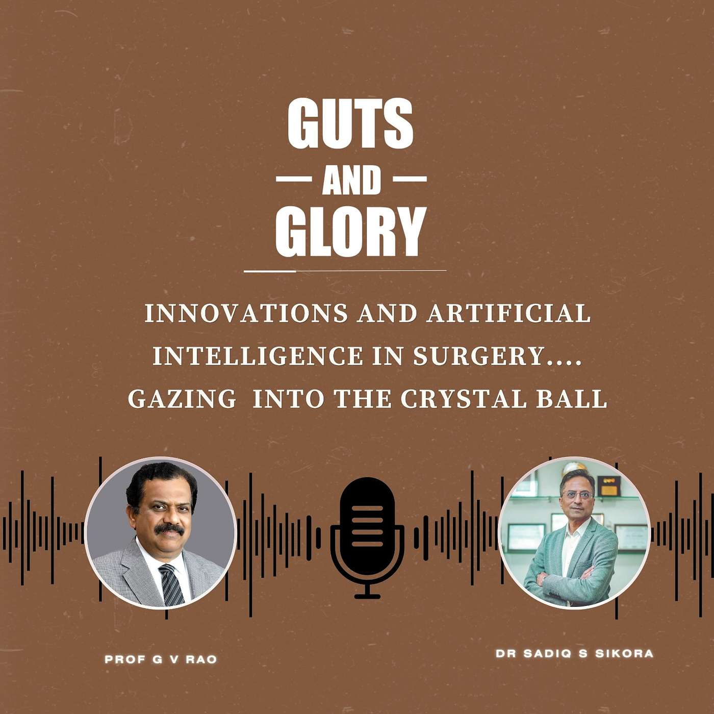 Guts and Glory