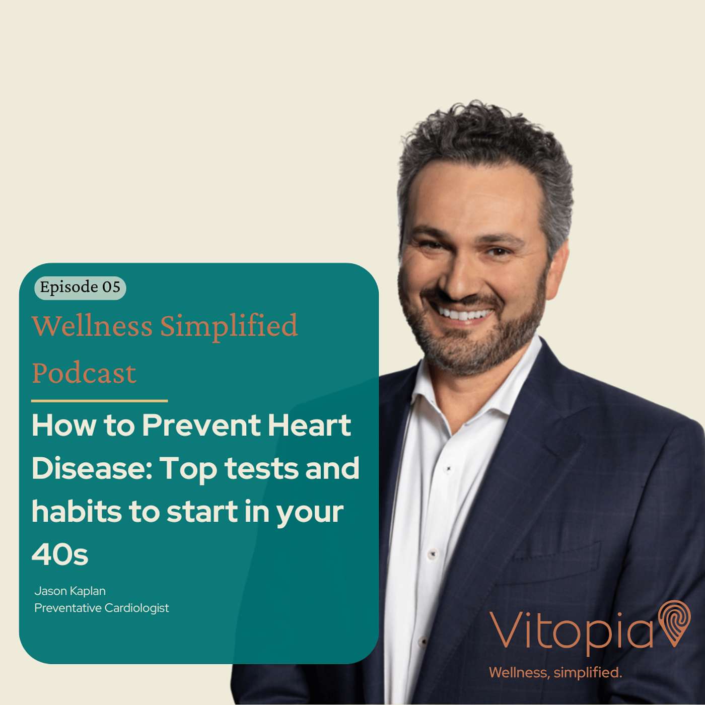 How to Prevent Heart Disease in Your 40s and 50s w/ Dr. Jason Kaplan