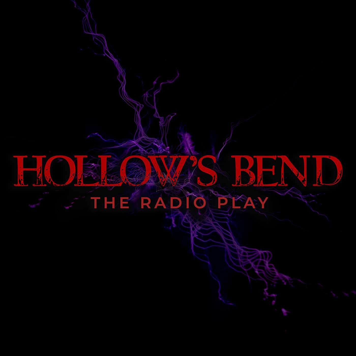 Hollow's Bend: The Radio Play