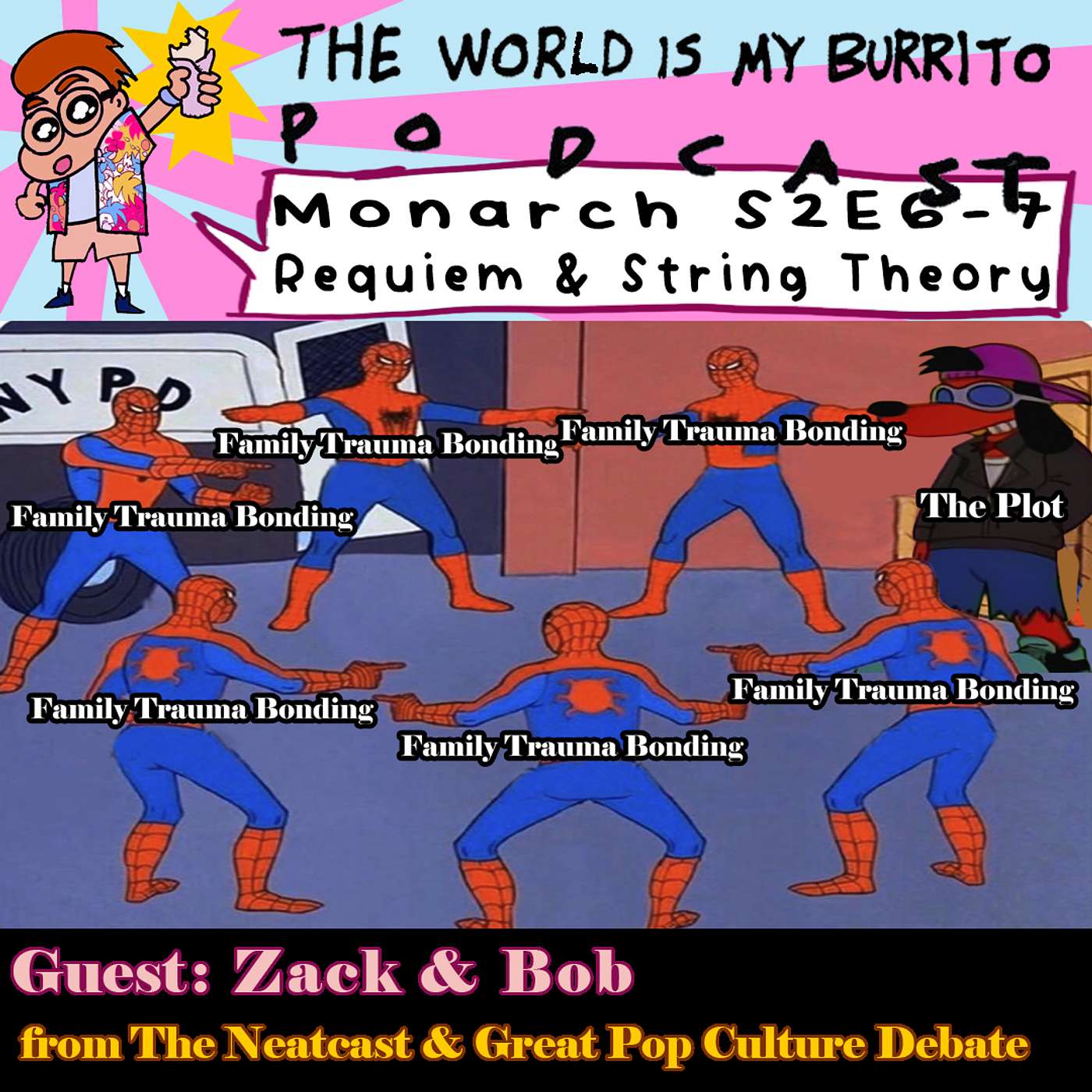 Monarch S2E6-7: Requiem + String Theory (feat. Zack + Bob) episode artwork