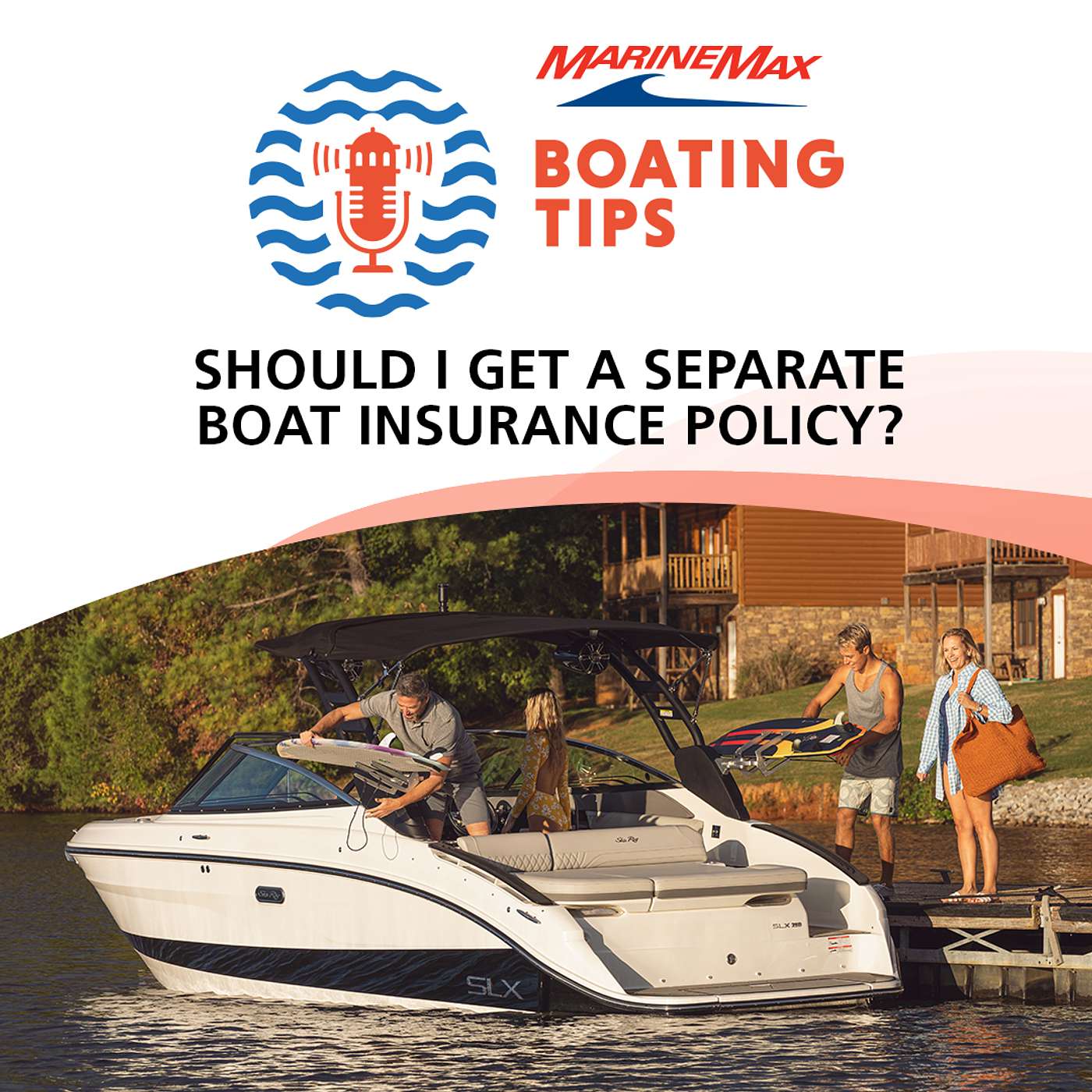 Boating Tips | Should I Get a Separate Boat Insurance Policy?