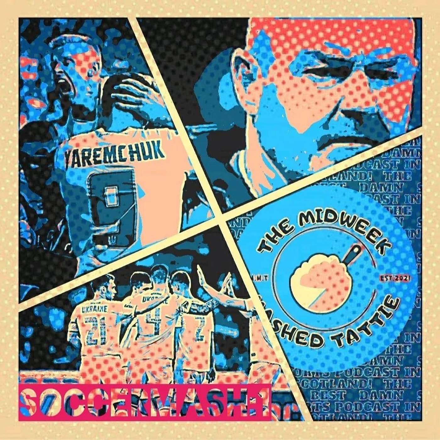 EP130 - Soccer Mash 01: There's Always 2026! Right??