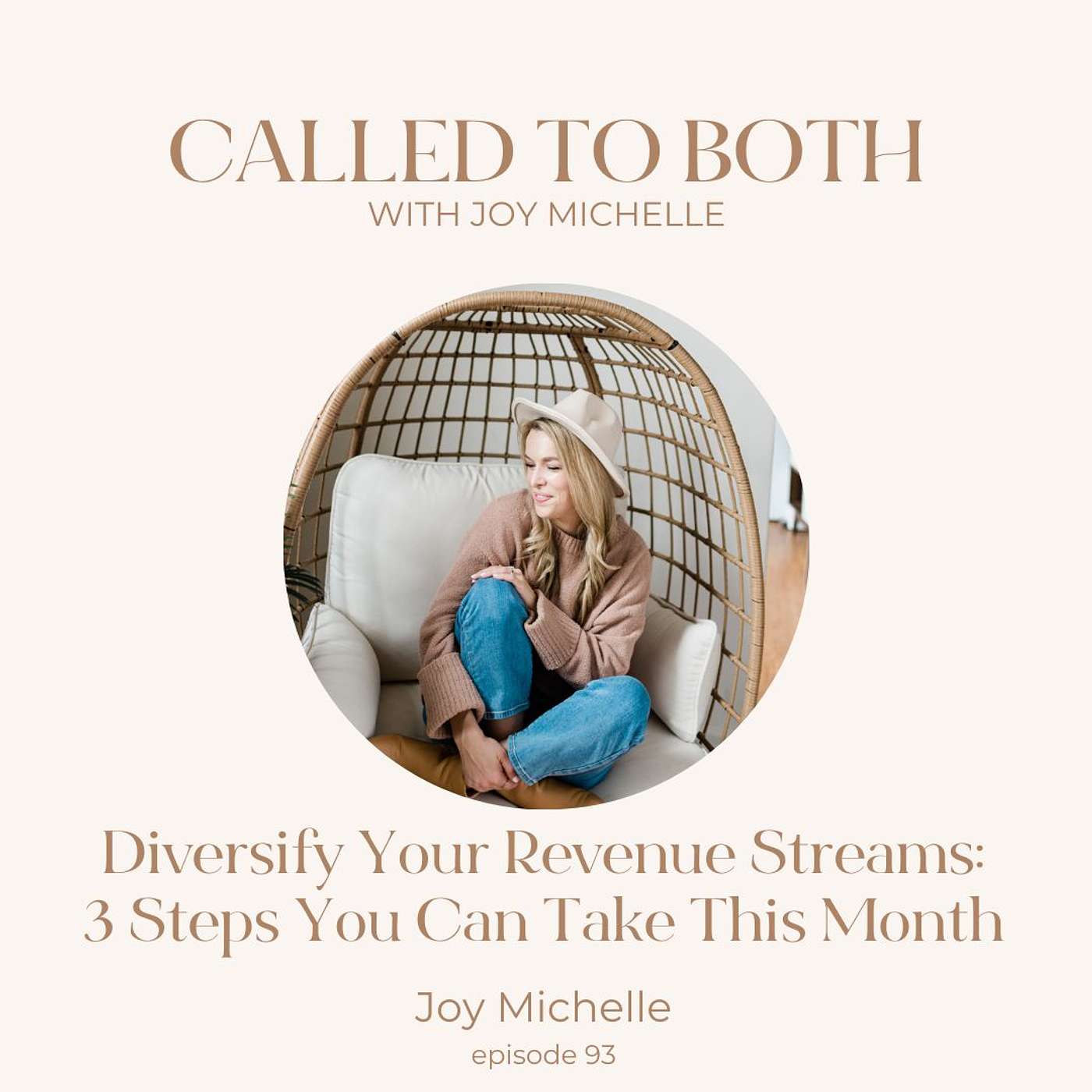 93: Diversify Your Revenue Streams: 3 Steps You Can Take This Month