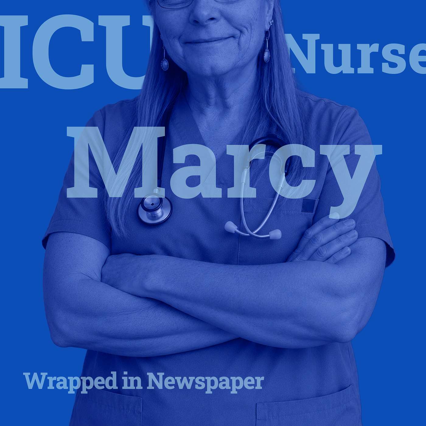 ICU Nurse Marcy: Wrapped In Newspaper episode artwork