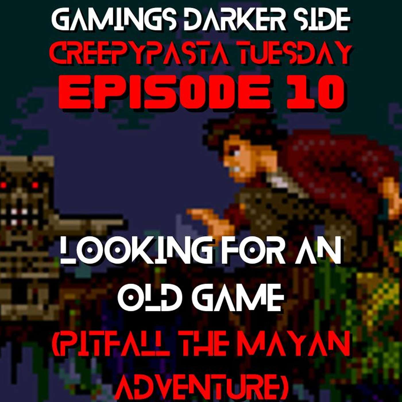 Looking For An Old Game (Pitfall The Mayan Adventures) *Gaming Creepypasta*