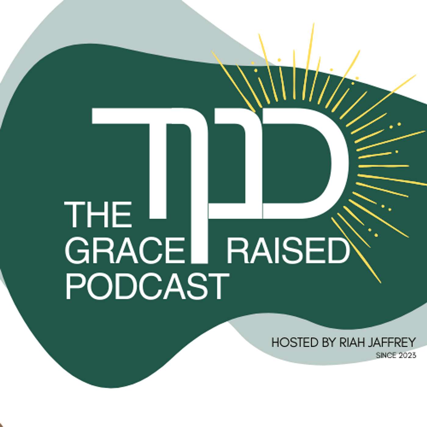 The Grace Raised  Podcast