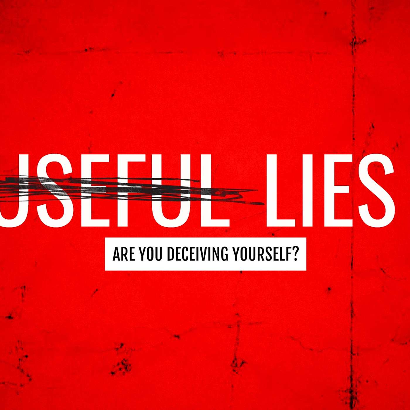 Useful Lies pt 2: Good People Go to Heaven