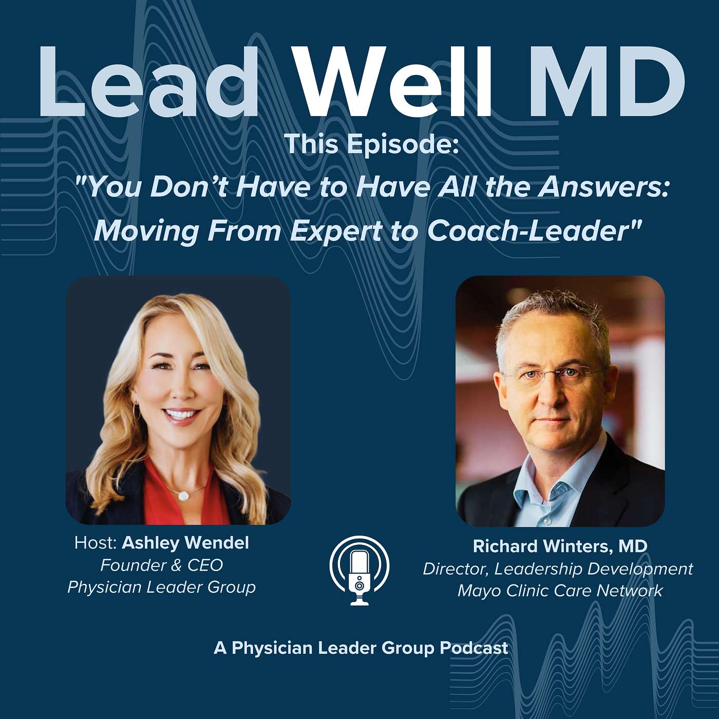 Lead Well MD: Transforming Healthcare Through Effective Clinician Leadership