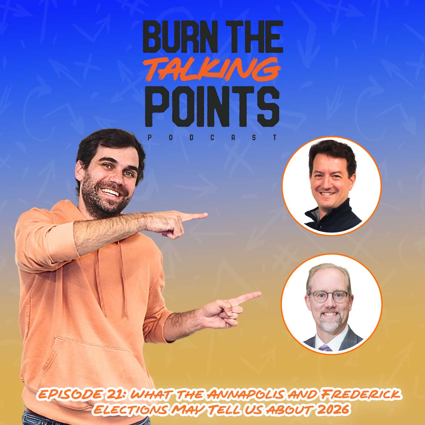 EP 21: What the Annapolis and Frederick Elections May Tell Us about 2026