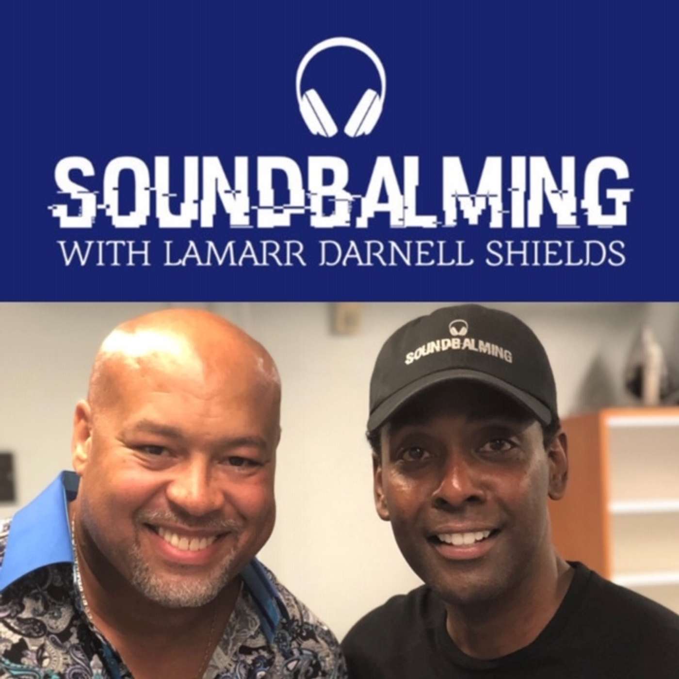 SoundBalming with Dr. LaMarr Darnell Shields