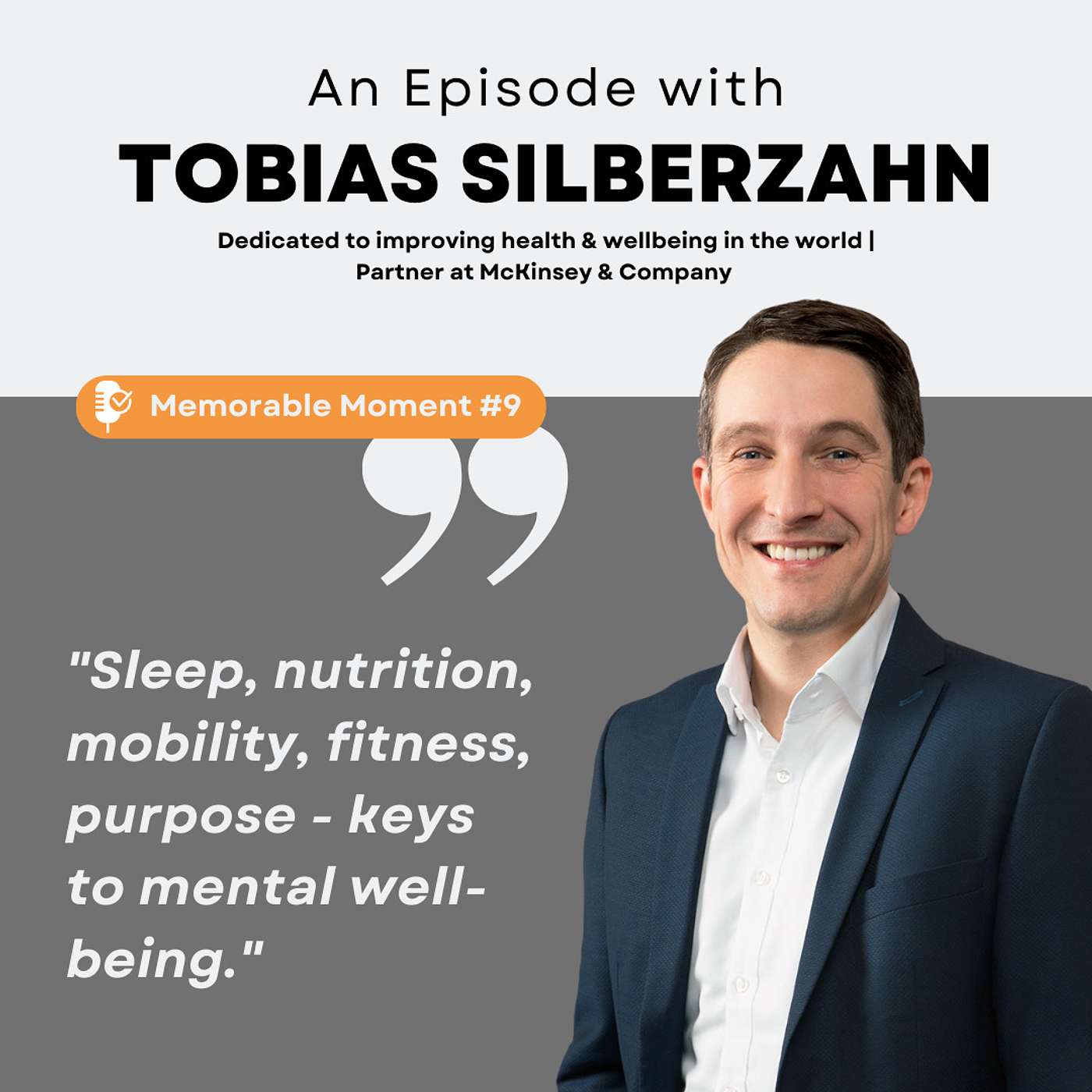 MM 9: Tobias Silberzahn on Unlocking Mental Well-being: Sleep, Nutrition, Mobility, Fitness, and Purpose