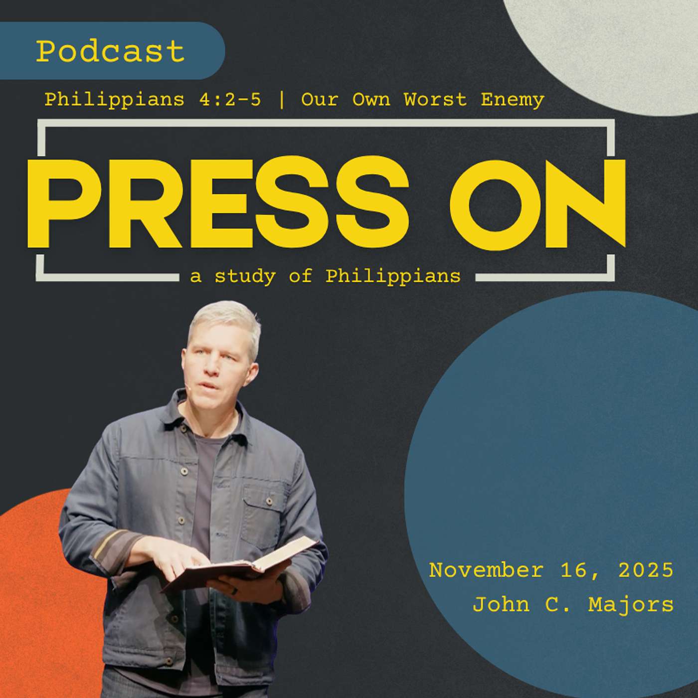 Philippians 4:2-5 | Our Own Worst Enemy