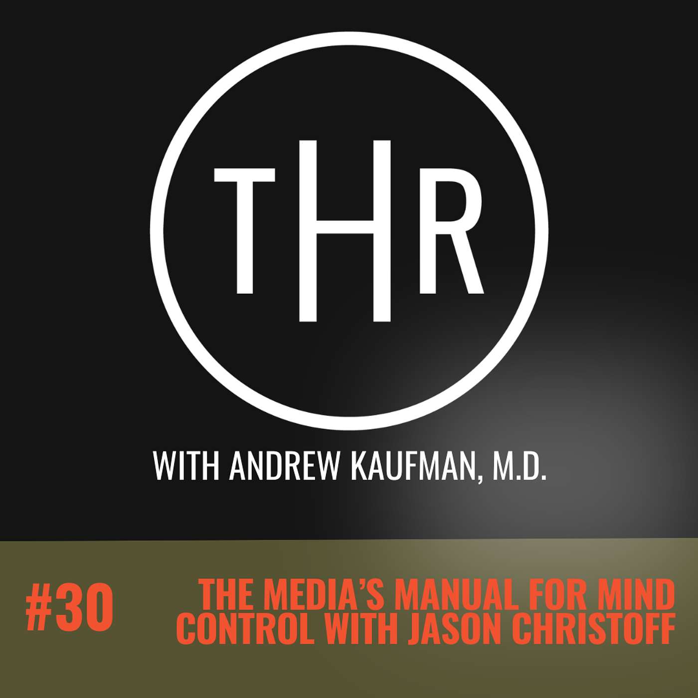 The Media’s Manual for Mind Control with Jason Christoff