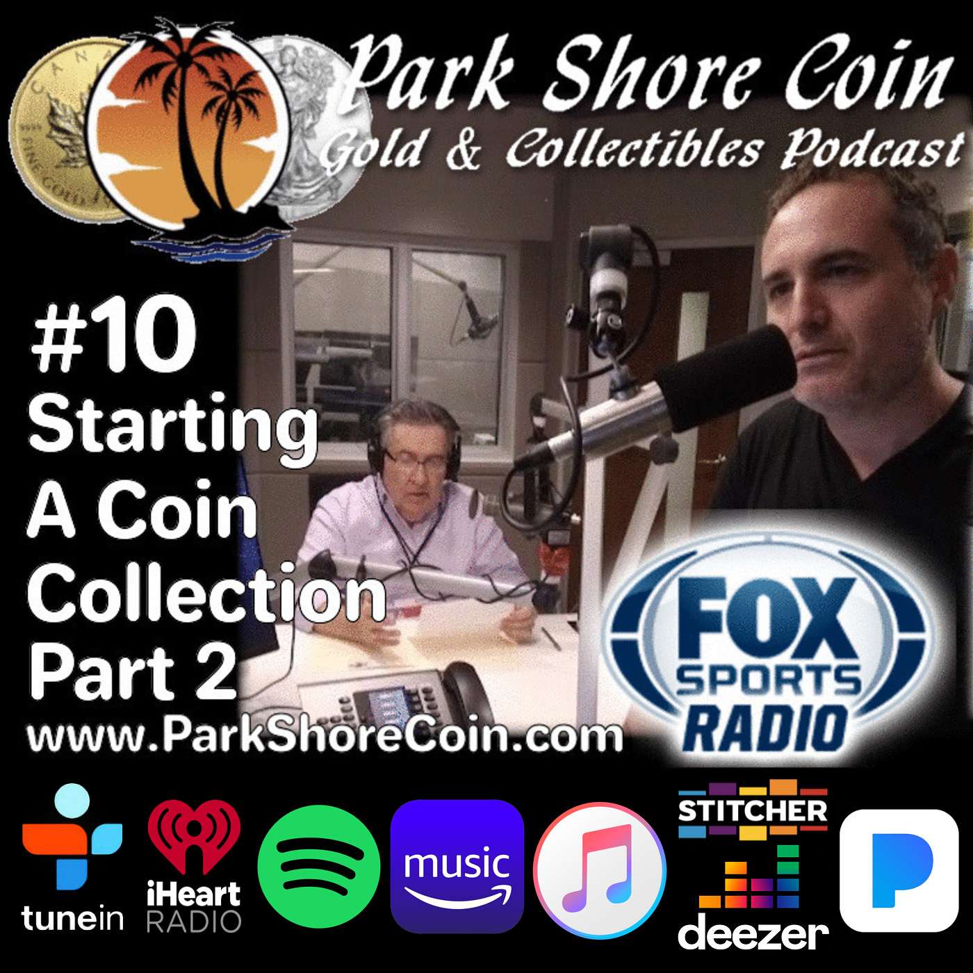 The Park Shore Coin & Collectibles Hour