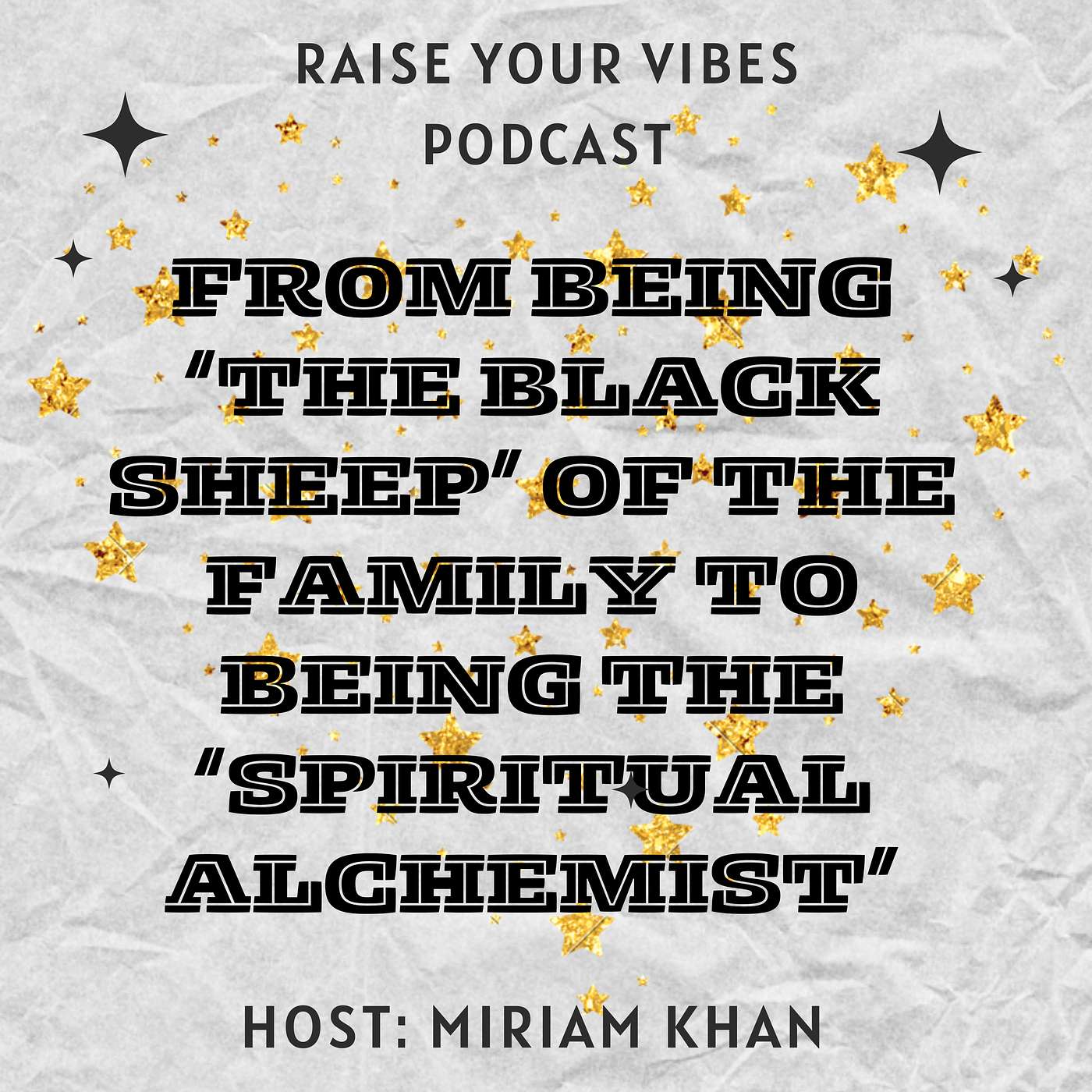 From being the 'Black sheep' of the family to the Spiritual Alchemist' episode artwork
