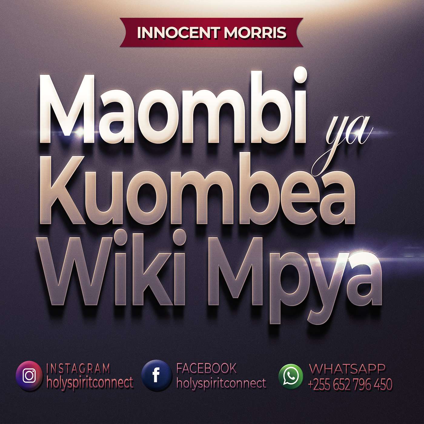 MAOMBI YA KUOMBEA WIKI MPYA - Innocent Morris episode artwork