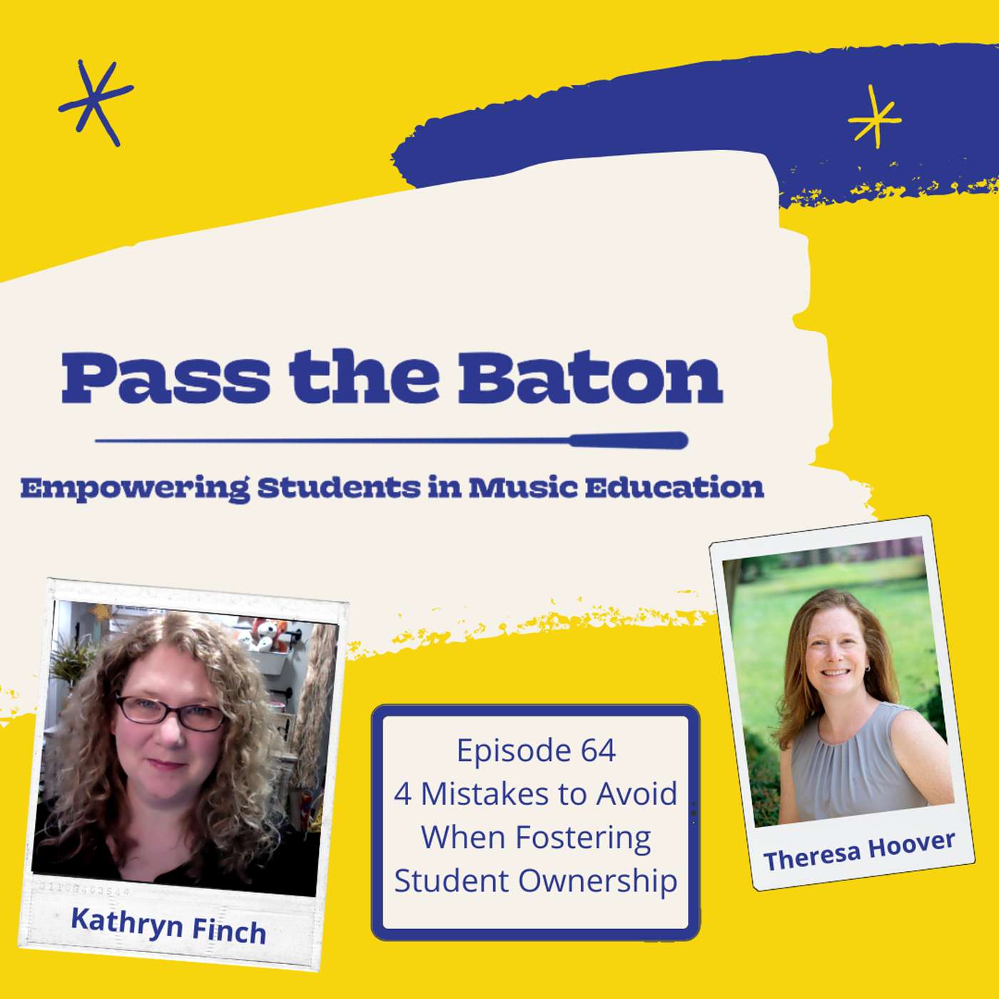 64 - 4 Mistakes to Avoid When Fostering Student Ownership episode artwork