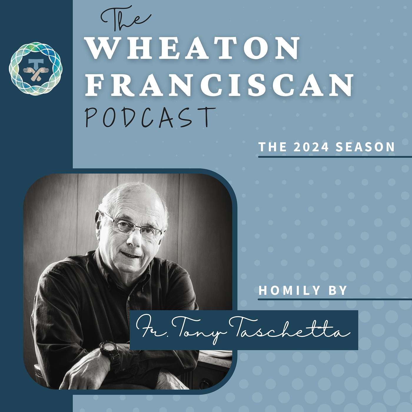 Homily - Feast of the Holy Family 12/29/24 - Fr. Tony Taschetta episode artwork