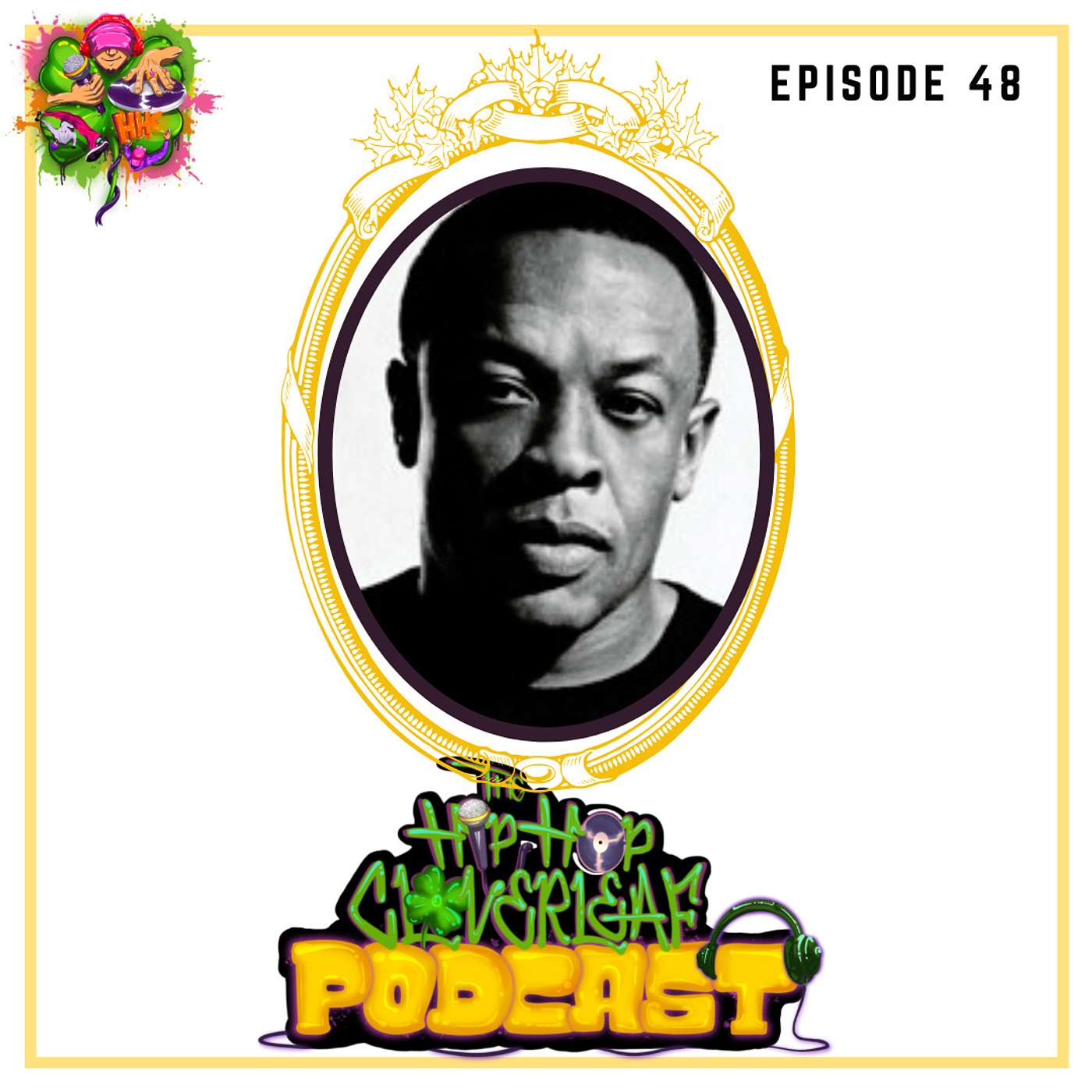 The Hip Hop Cloverleaf Podcast