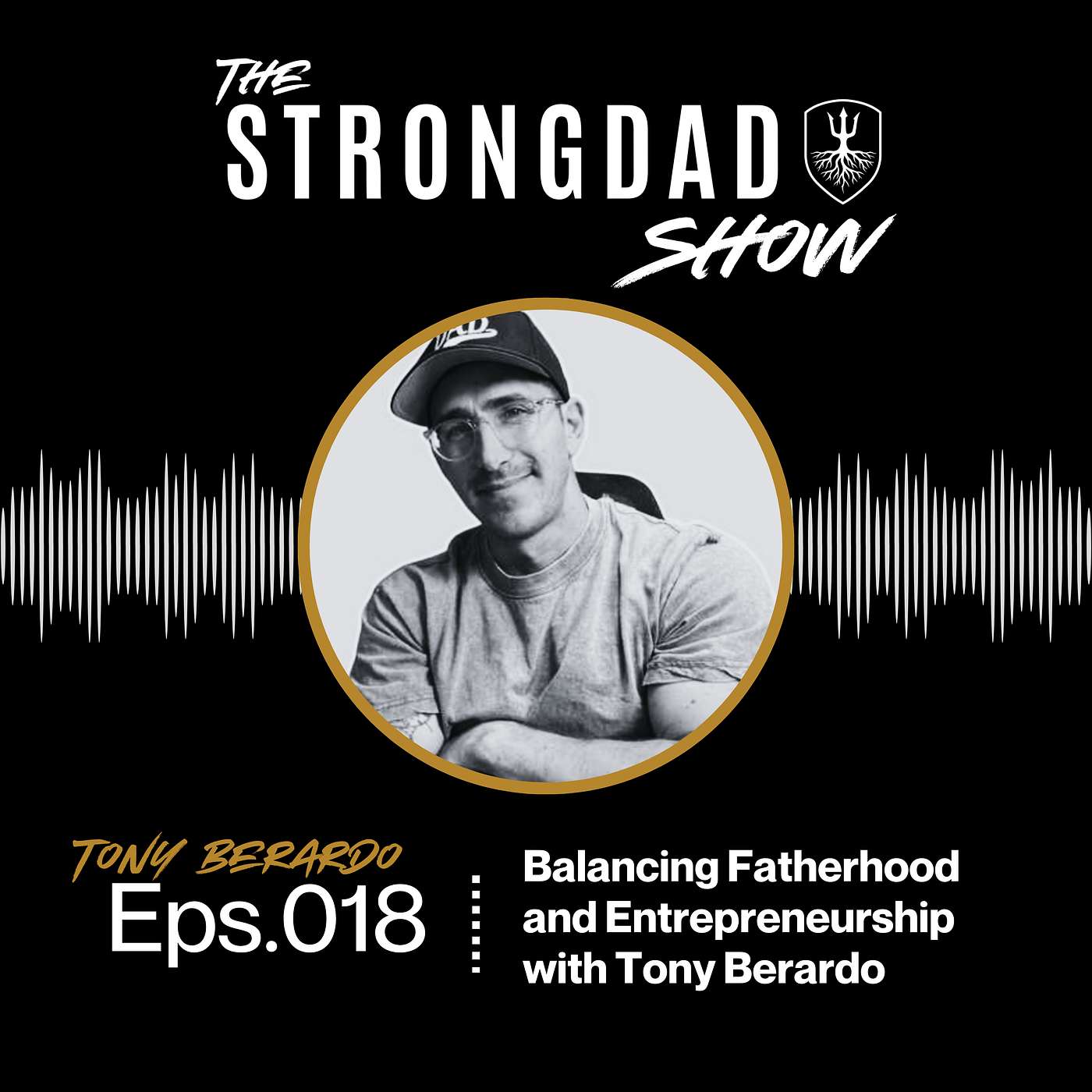 The StrongDad Show