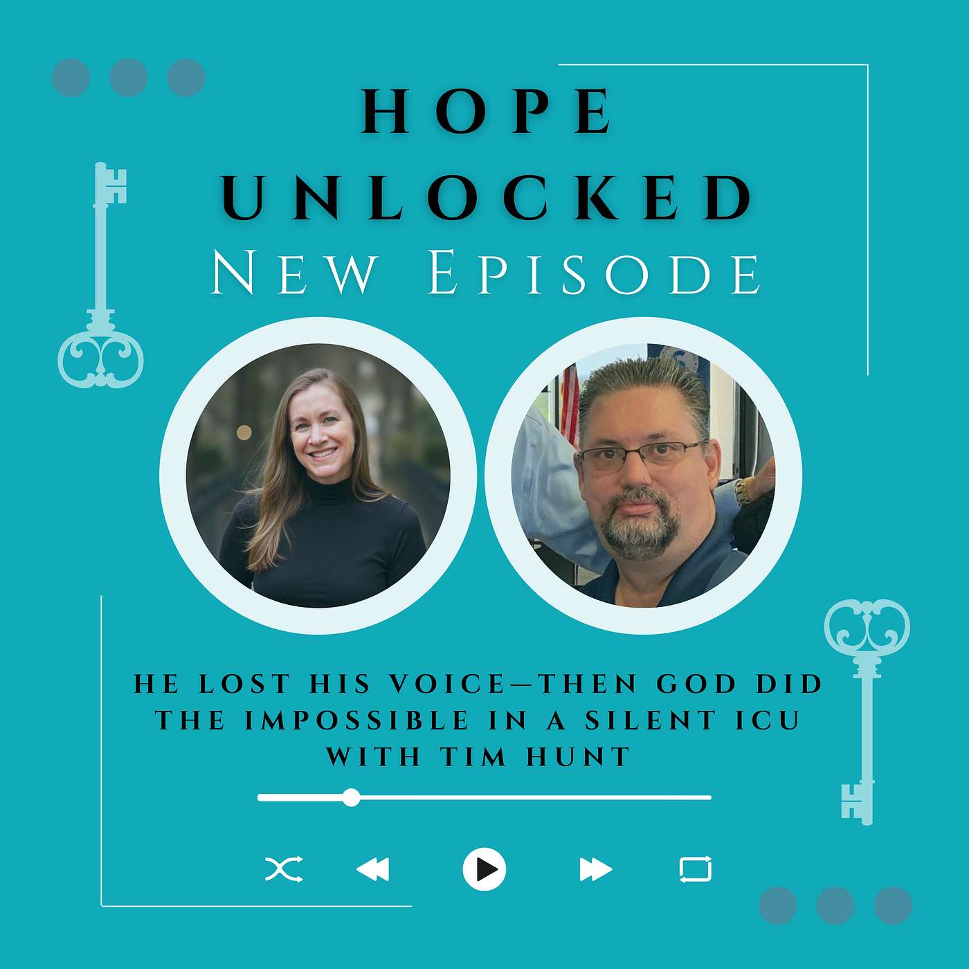 He Lost His Voice—Then God Did the Impossible in a Silent ICU with Tim Hunt He Lost His Voice—Then God Did the Impossible in a Silent ICU with Tim Hunt