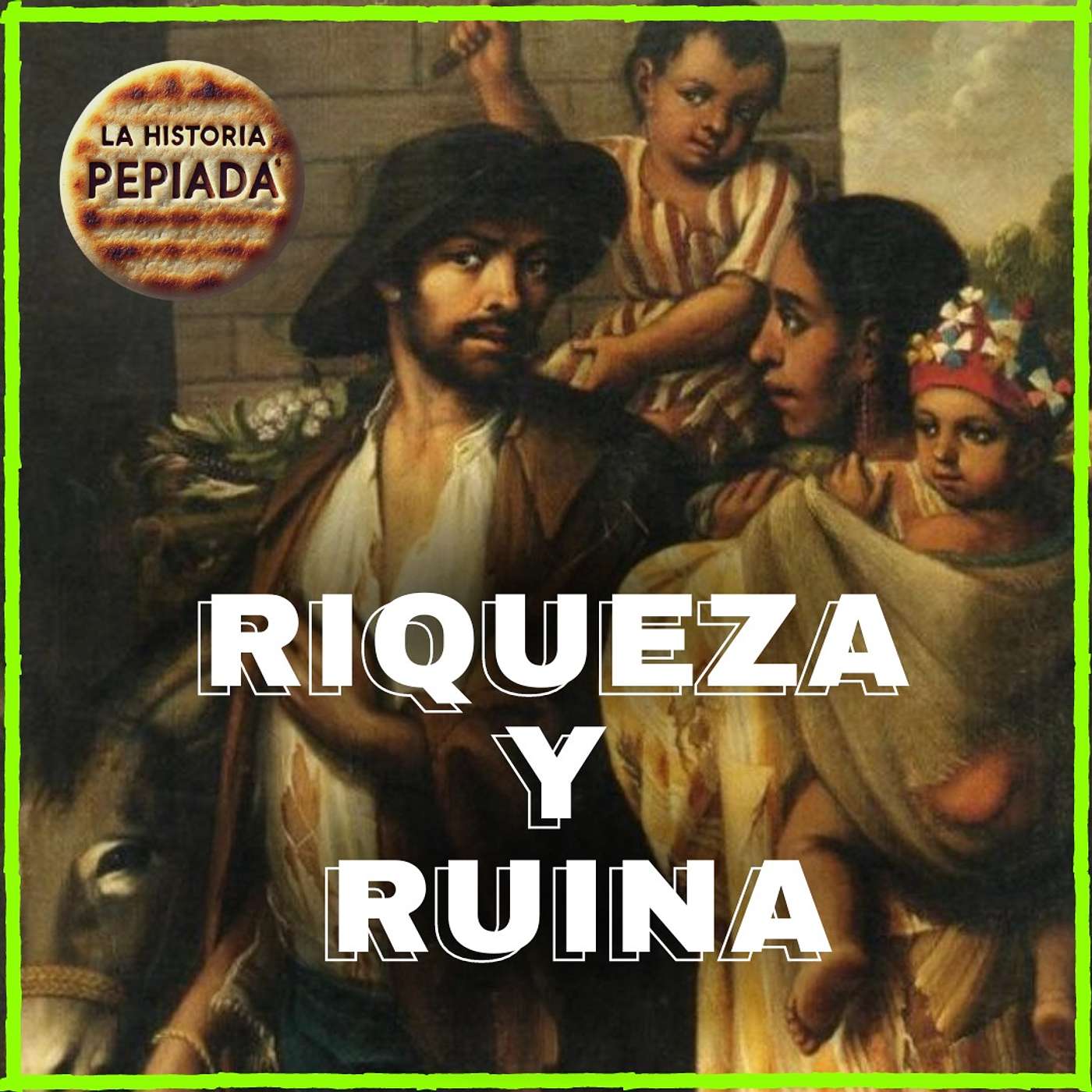La Historia Pepiada
