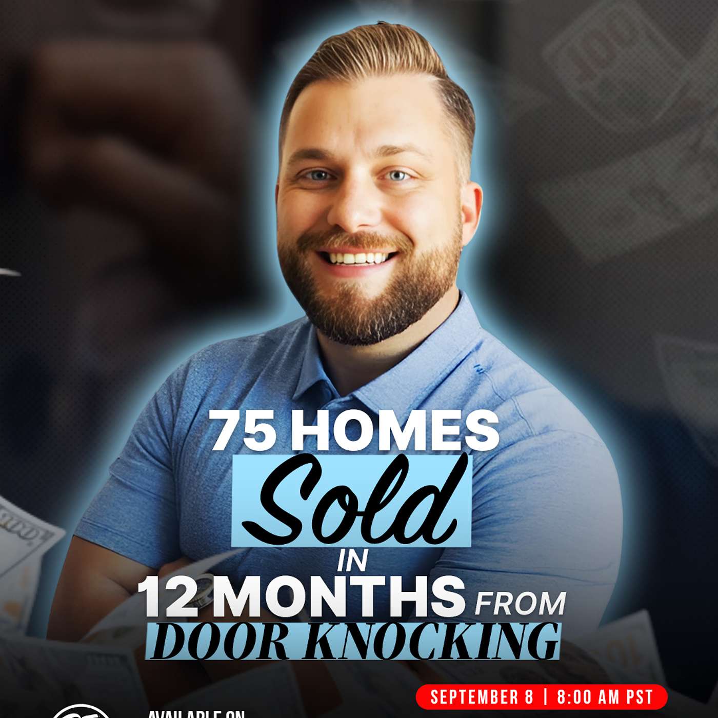 Jeremy Davis | The Proven Door-Knocking Strategies That Will Drive Up Your Sales