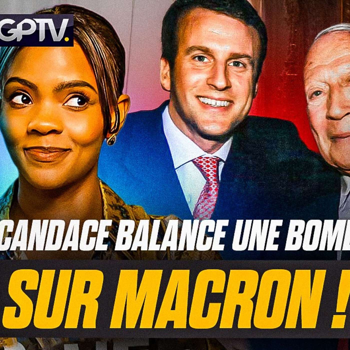 EXPLOSIF : CANDACE OWENS RÉVÈLE QUE MACRON AVAIT… UN SUGAR DADDY ?! | GPTV