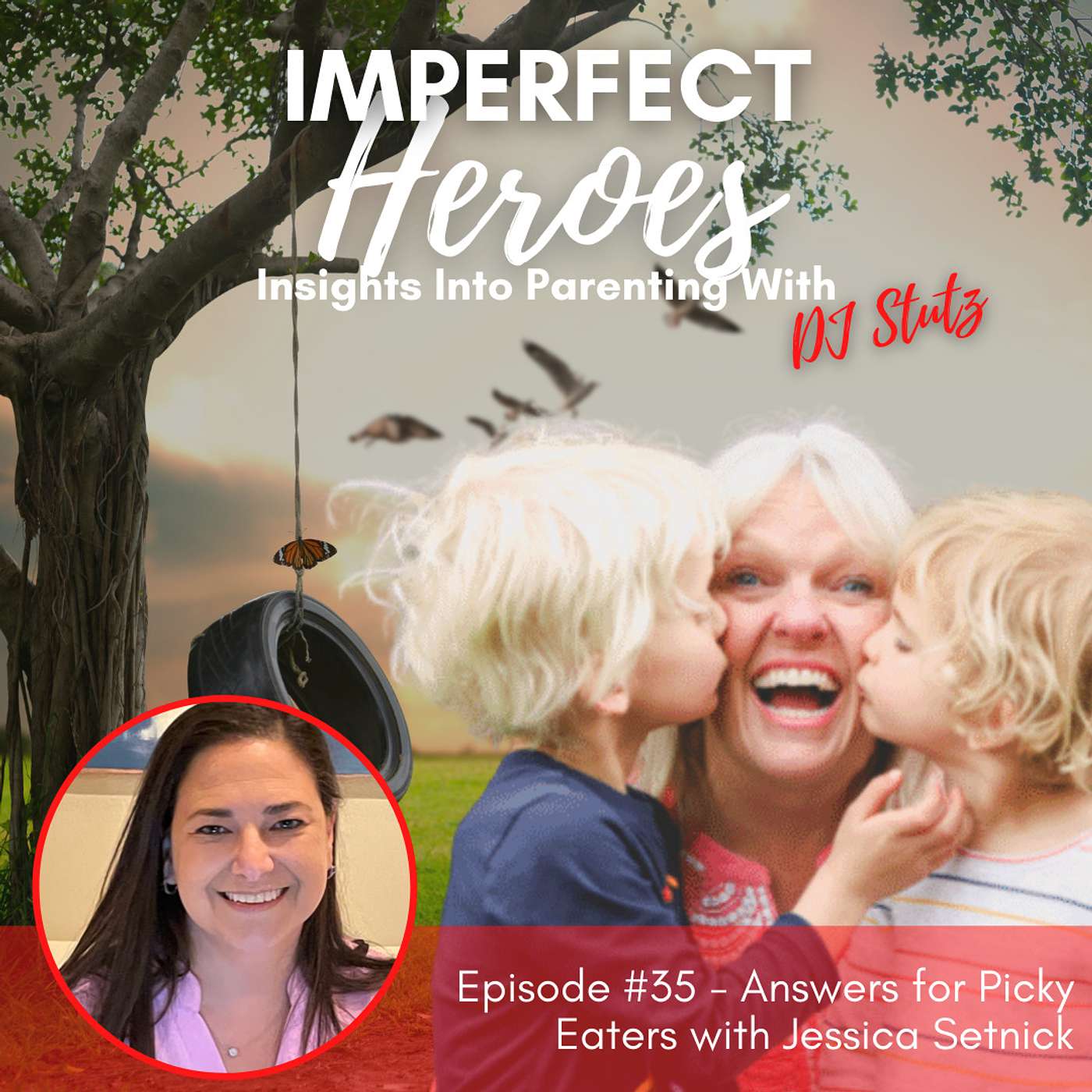 Imperfect Heroes: Insights Into Parenting