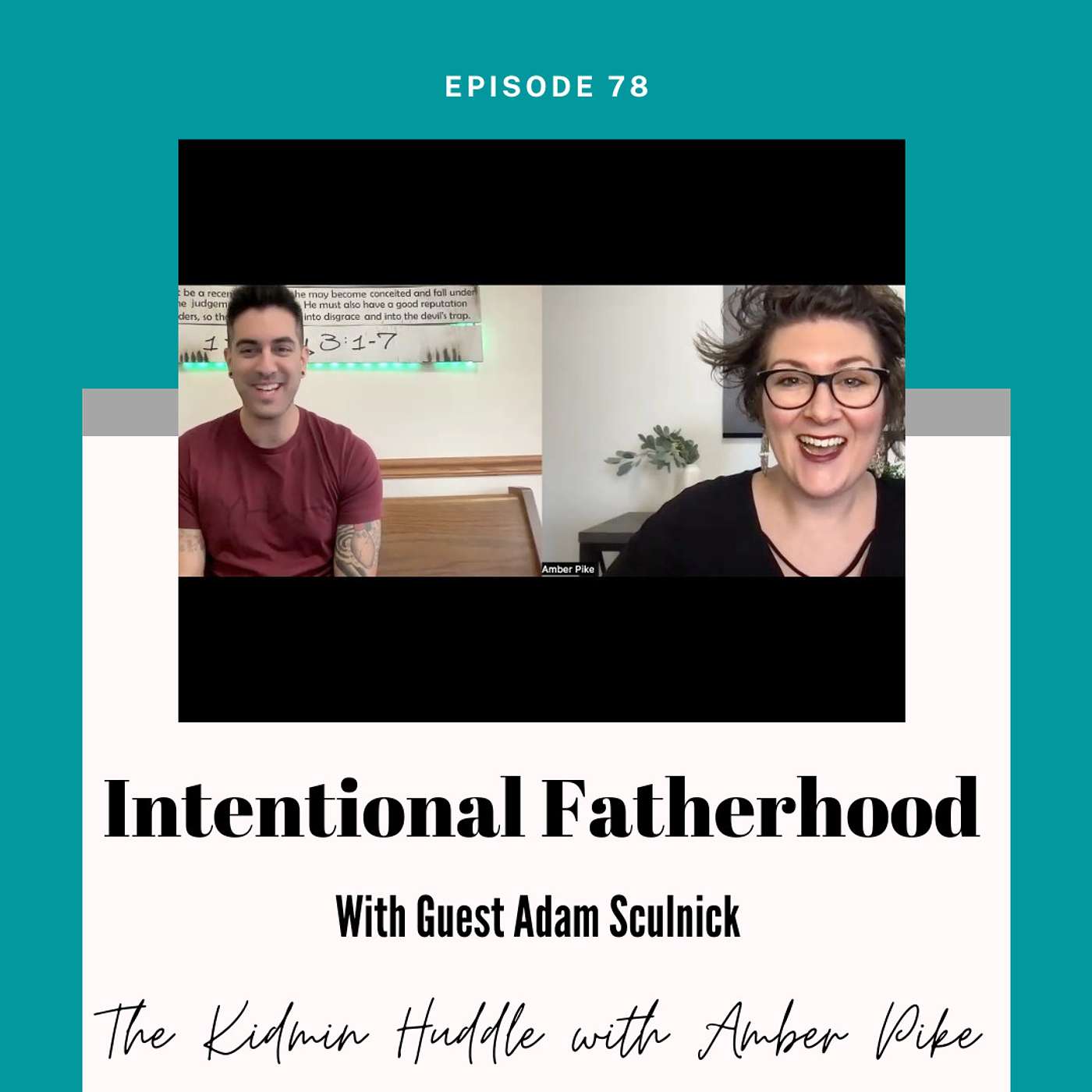 Intentional Fatherhood