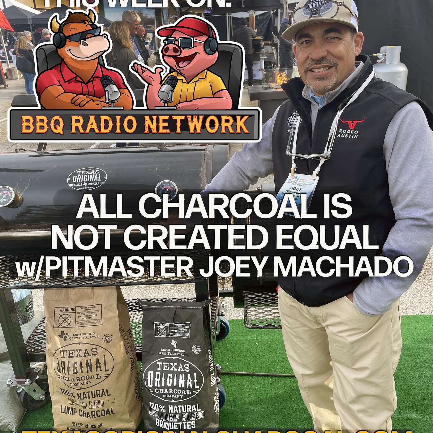 JOEY MACHADO of TEXAS ORIGINAL CHARCOAL on BBQ RADIO NETWORK