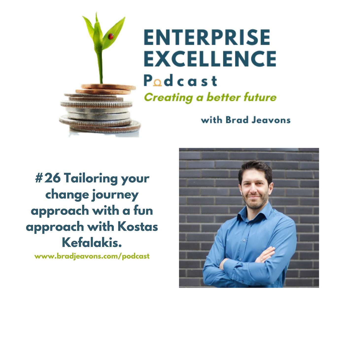 #26 Tailoring your change journey approach with a fun approach with Kostas Kefalakis. episode artwork
