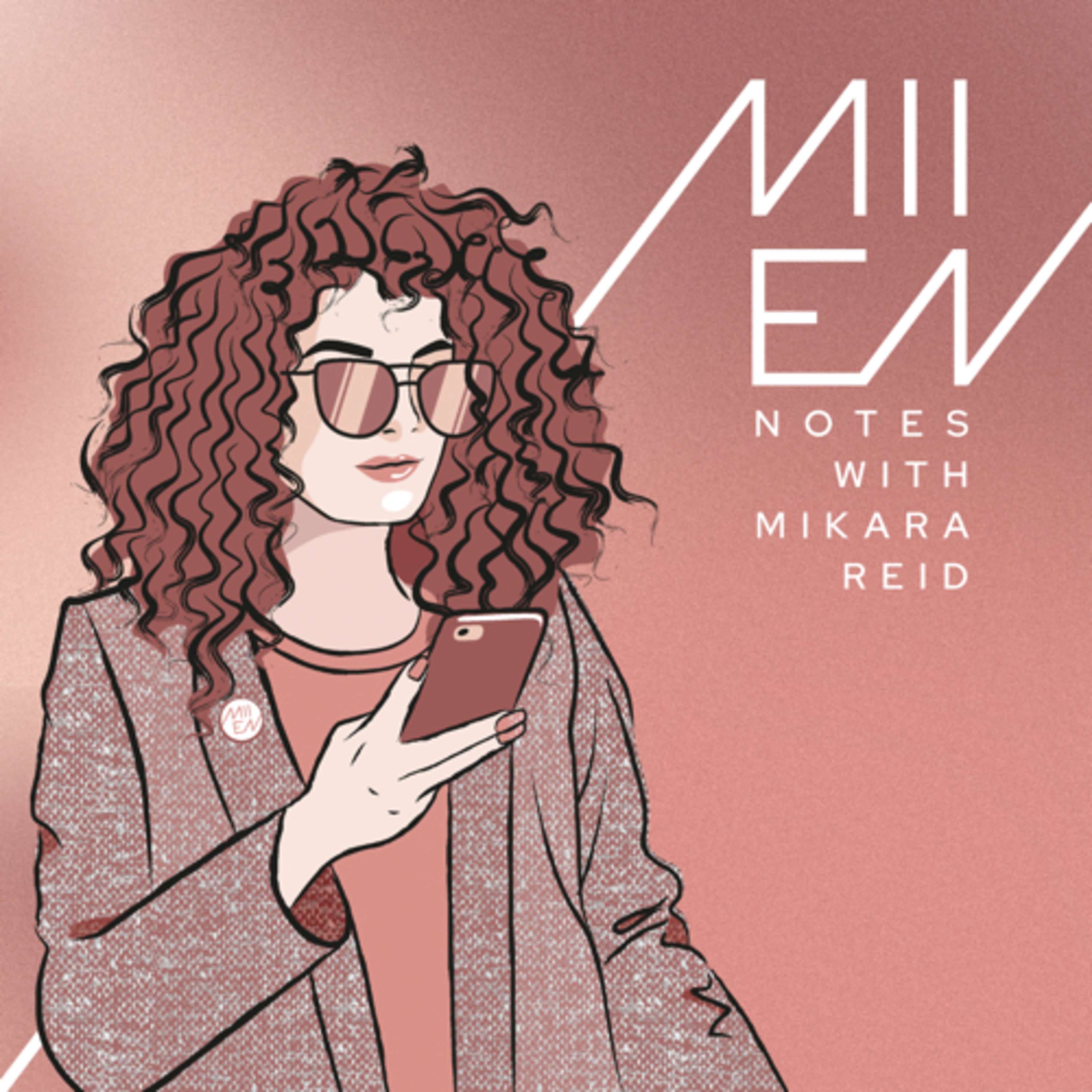 MIIEN Notes Podcast