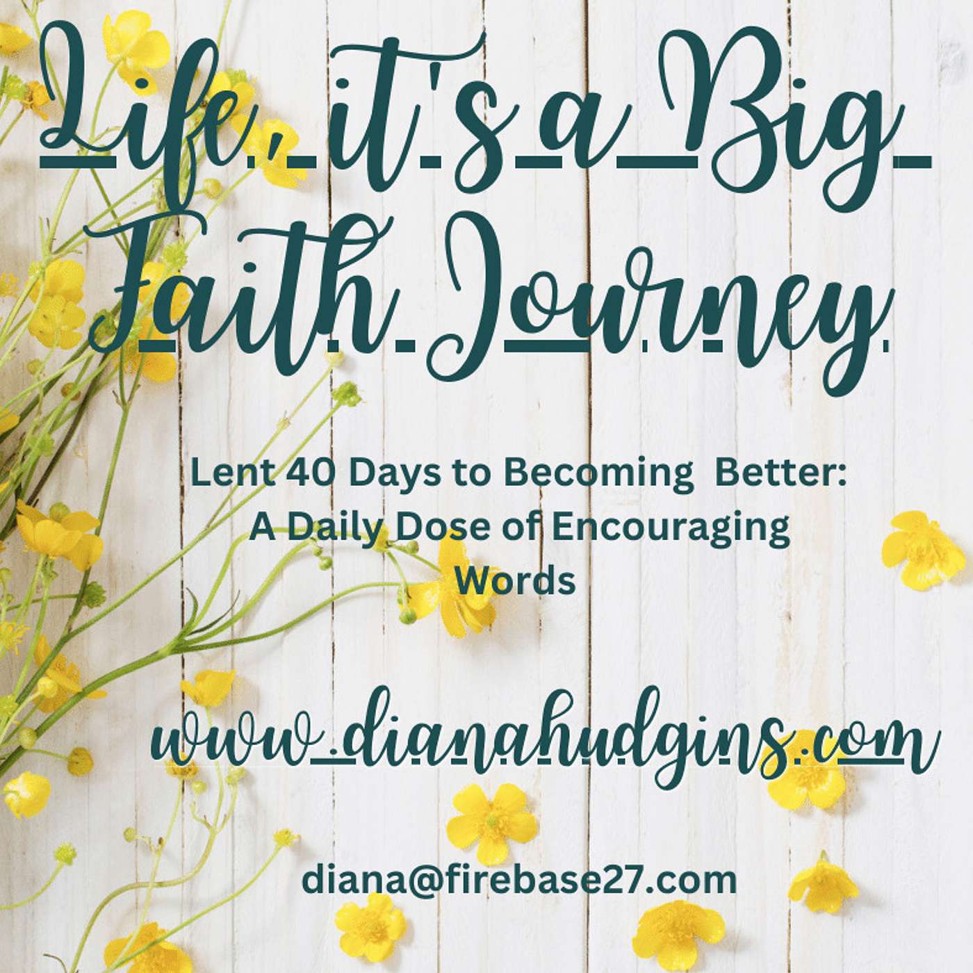 Life, it\'s a Big Faith Journey