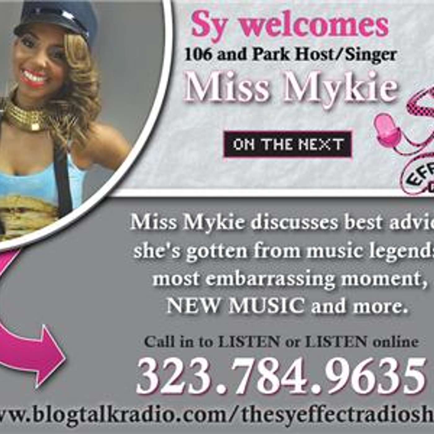 Sy Welcomes 106 And Park Host Miss Mykie