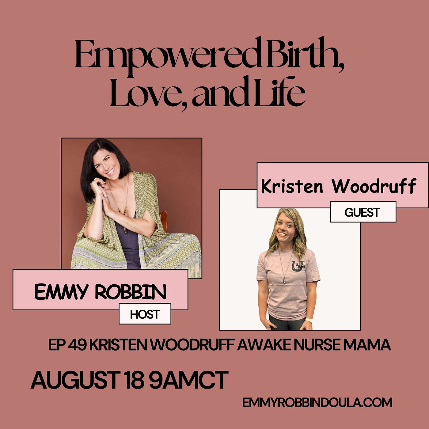 Empowered Birth, Love, and Life