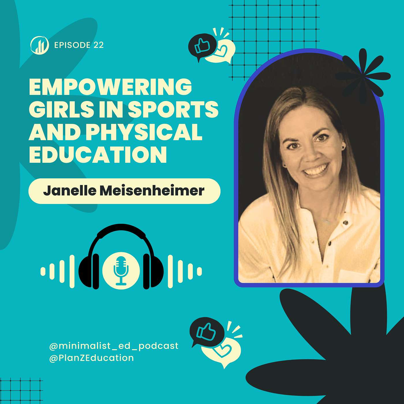 Ep 022 — Empowering Girls in Sports and Physical Education with Janelle Meisenheimer