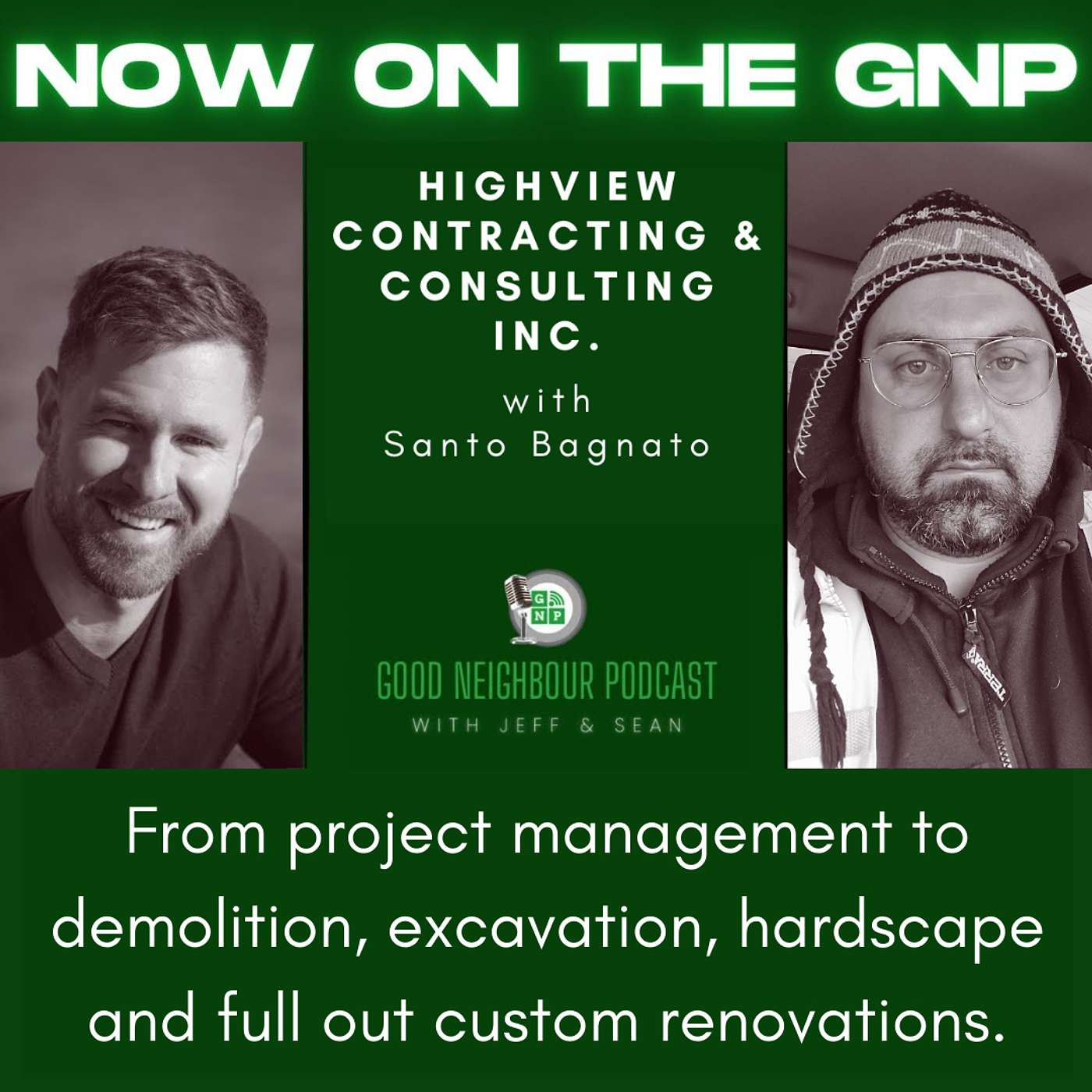 Good Neighbour Podcast with Jeff and Sean