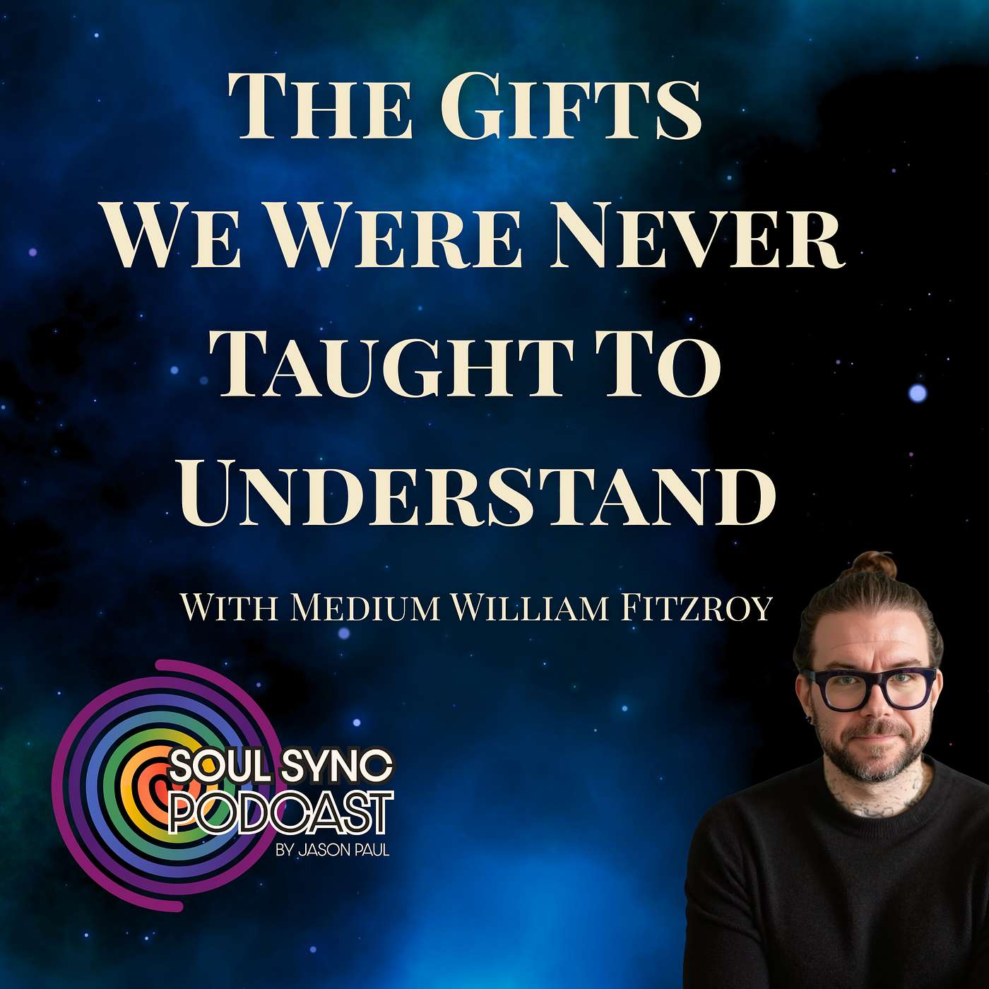 The Gifts We Were Never Taught to Understand | William FitzRoy episode artwork