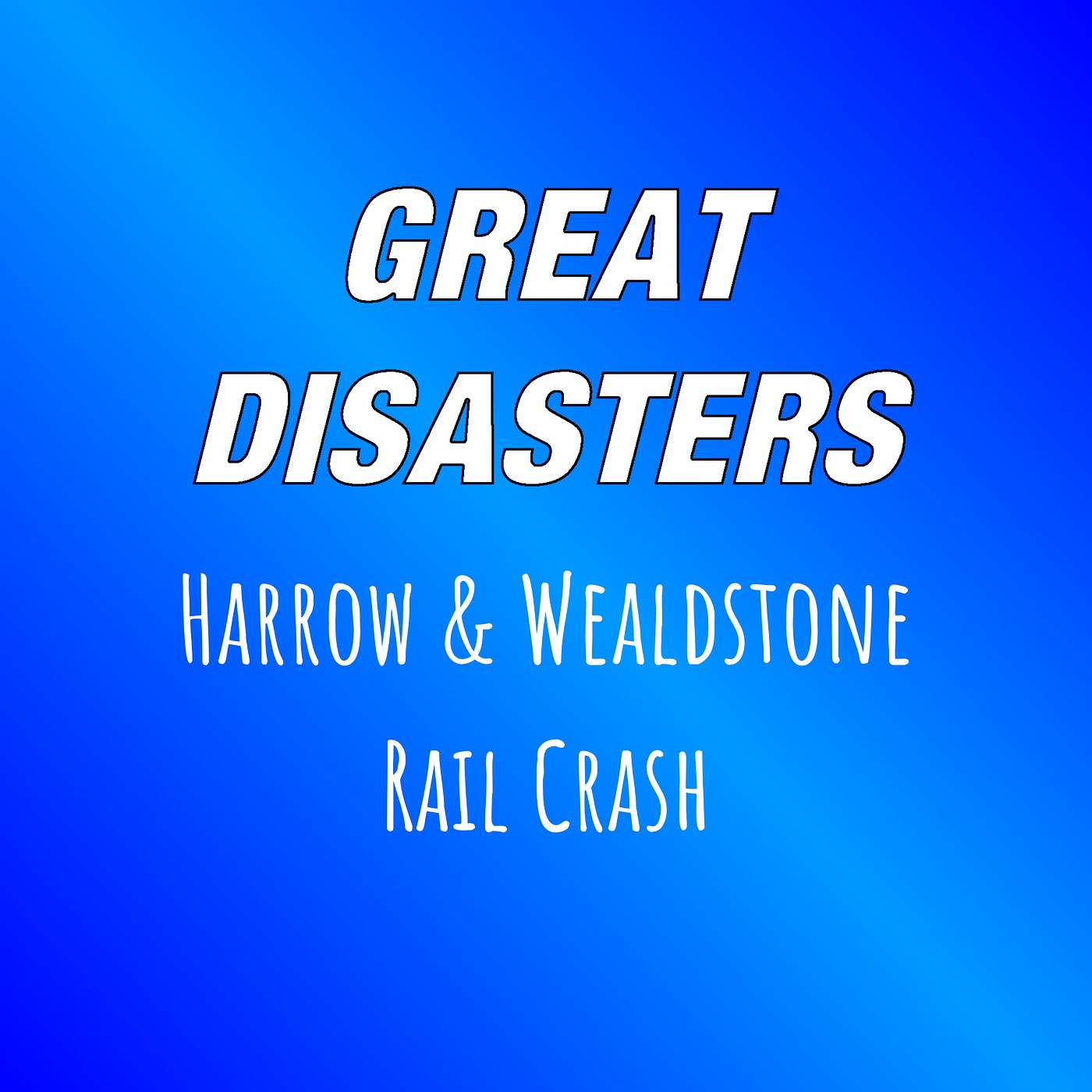 Great Disasters