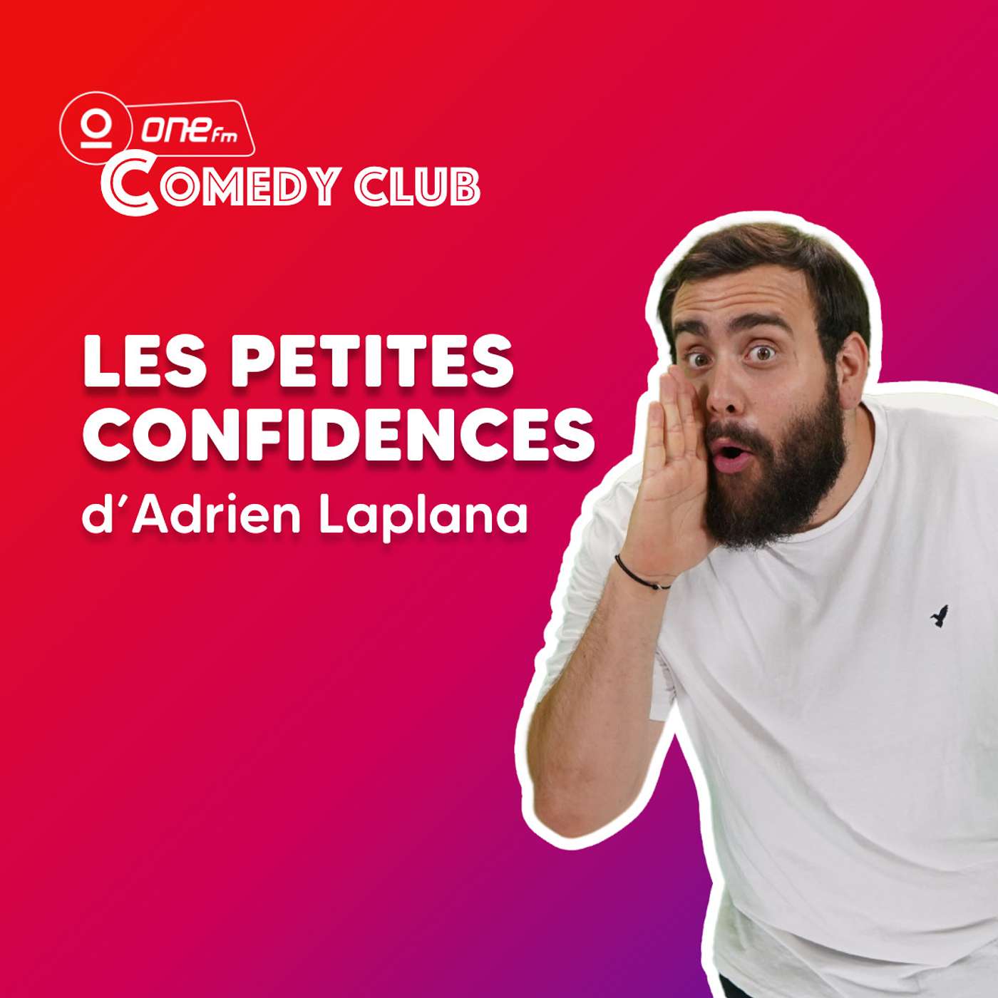 Les petites confidences d’Adrien Laplana "Les vieux avec les enfants" - One FM Comedy Club episode artwork